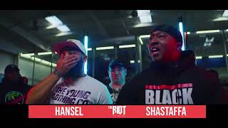 HANSEL VS SHASTAFFA | THE RIOT NETWORK | RAP BATTLE