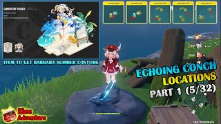 Echoing Conch Locations - Map Area Part 1 (5/32)