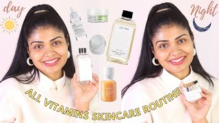 ALL VITAMINS Skincare Routine 2022 :DAY & NIGHT Skincare(Vitamin C, B3, E)✨Korean & Indian Skincare