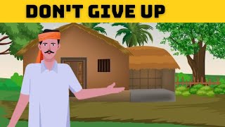 Don't give up | Motivational story | cartoon story in English |