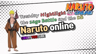 Naruto Online: Tuesday Highlight of the Sage Battle and the Decisive Bonds