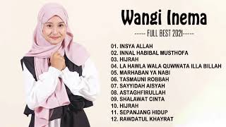 Full Album Sholawat Terbaru WANGI INEMA - Insyaallah || Sayyidah Aisyah || Sepanjang Hidup