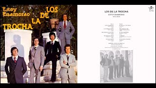 Los de La Trocha, , Estoy enamorao, LP de  1981