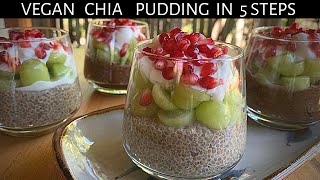 BEST Chia Pudding Recipe ~ 2 flavors ~ VEGAN