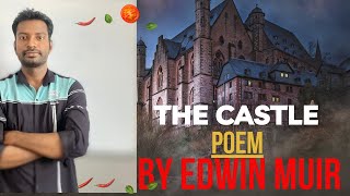 The Castle-Poem (Tamil).|Edwin muir|The castle 12th standard poem|