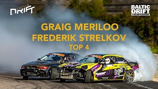 Graig Meriloo x Frederik Strelkov - DRIFT GRAND FINAL - TOP 4