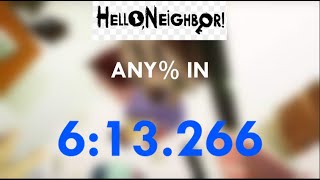 Hello Neighbor Any% 6:13