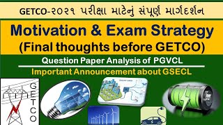 [Motivation] Final thoughts before GETCO || PGVCL Paper Analysis || Announcement for GSECL