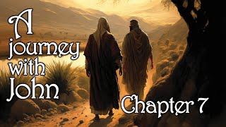 Journey with John 8 — Feast of Tabernacles