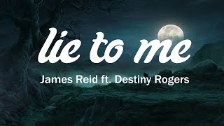 James Reid ft. Destiny Rogers - lie to me  (Lyrics)