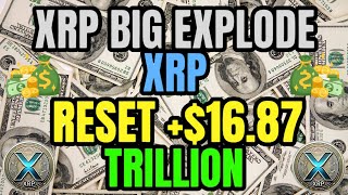 BIG UPDATE :  Reset +$16.87 Trillion Through Ripple/BRICS Alliance ! XRP LATEST NEWS TODAY'S