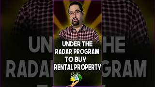 Under The Radar Program To Buy Rental Property., #realestate #radarprogram #mortgageadvisor