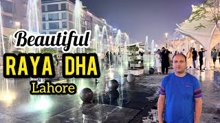 Raya DHA Lahore | Lahore Lahore Ay 😘 | Family Vlogger | RAYA | Best outing Place in Lahore | 4k vlog