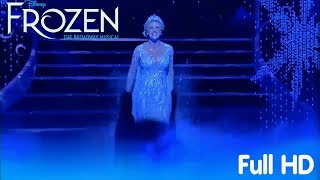 Frozen on Broadway the Musical - Let it Go performed by Caissie Levy