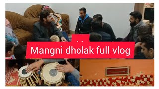 full mangni dholak vlog||misbahshahvlog