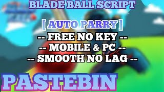 [NEW] Blade Ball Scrip | PASTEBIN | FREE NO KEY SMOOTH NO LAG