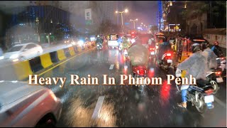 Evening View Heavy Rain in Phnom Penh City