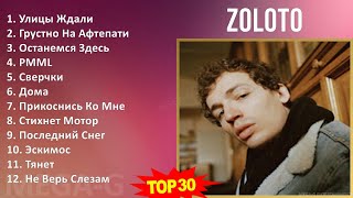 Z o l o t o 2024 MIX Greatest Hits Full Album ~