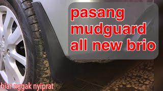 Cara memasang mud guard all new brio satya