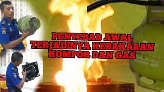 SOSIALISASI PENCEGAHAN KEBAKARAN DARI KOMPOR DAN GAS