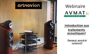 (FR) Webinaire AVMAT - Artnovion "Introduction aux traitements acoustiques".