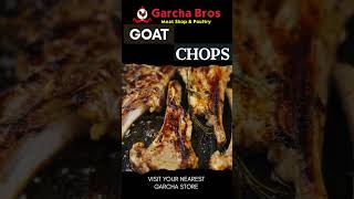 GOAT CHOPS | GARCHA BROAS