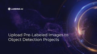 Upload Pre-Labeled Images to Object Detection Projects