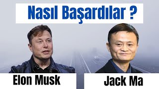 Vazgeçmeyenler (Elon Musk, Jack Ma)