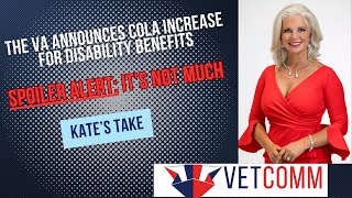 The VA Announced it's COLA Increase.  Spoiler Alert: It's Not Much