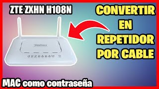 Convertir cualquier ROUTER en Access Point o Repetidor por cable | ZTE ZXHN H108N