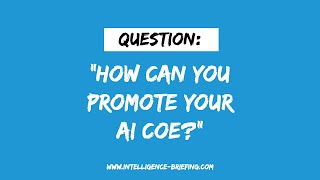 How Can You Promote Your AI CoE? (Guest: Chris Johannessen)