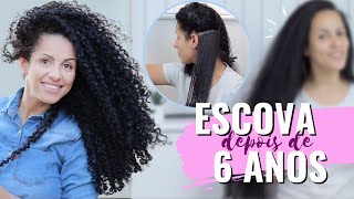 ESCOVEI MEU CABELO 3B/3C DEPOIS DE SEIS ANOS DE BC | PRICILA CAJA