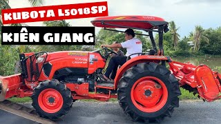 Hiển Máy Cày đang phát trực tiếp! Kubota L5018SP nội địa Thái Lan chạy thực tế tại Kiên Giang