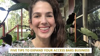 Five tools to expand your Access Bars business!