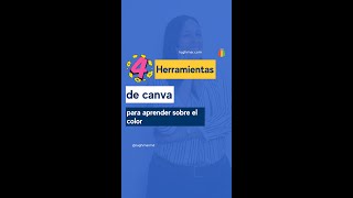 ✨ Herramientas de Canva para aprender de color ✨