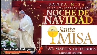 The Nativity of the Lord Vigil Mass/La Natividad del Señor  Vespertina de la Vigilia (Gallo)