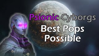 Stellaris Psionic Cyborg Pop Guide | Stellaris 2.7