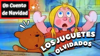 CUENTO PARA DORMIR NIÑOS DE 4 A 5 AÑOS | LOS JUGUETES OLVIDADOS UN CUENTO DE NAVIDAD