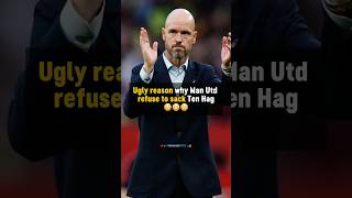 UGLY reason why Ten Hag won’t be sacked 😬 #football