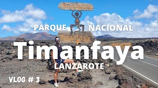 Como VISITAR el PARQUE NACIONAL de TIMANFAYA | Lanzarote | 4K