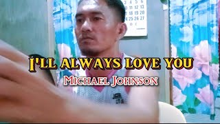 I'll always love you || cover by Jaycari