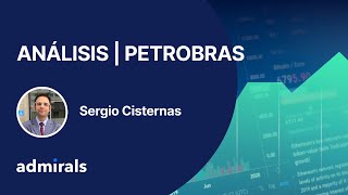 Petrobras recibe apoyo fiscal para explorar Amazonas y su acción crece con fuerza - Admirals Latam