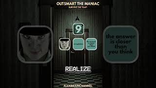 Outsmart The Maniac | ESCAPE THE TRAP... Logic Puzzle #quest #game #logic