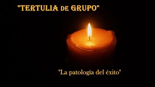 "La patología del éxito"