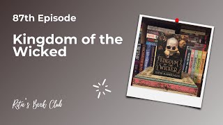 Rita's Book Club - Episode 87: Kingdom of the Wicked