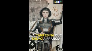 Juana de Arco: La guerrera que cambió la historia