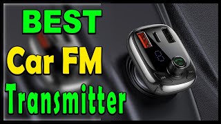 Top 5 Best Car FM Transmitter Review 2024