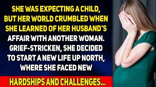 A pregnant wife found out about her husband's infidelity, her world collapsed and she decided....