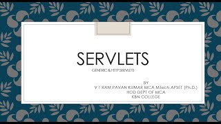 Servlet, Generic Servlet, Http Servlet & Servlet Life Cycle