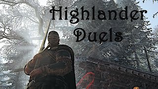 THE MOVES!!//Highlander Duels [FOR HONOR]